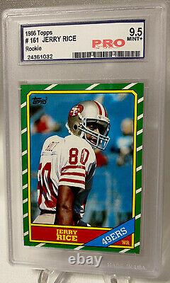 1986 Jerry Rice Topps Rookie Card #161 -PRO Graded 9.5 Mint+ RC 49ers PSA 10