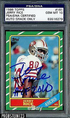 1986 Topps #161 Jerry Rice RC Rookie Signed HOF 2010 AUTO PSA/DNA PSA 10