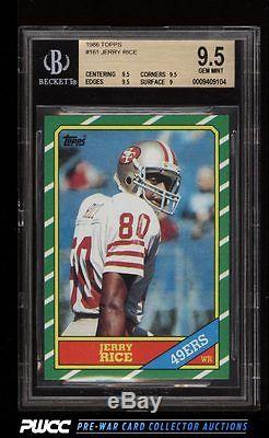 1986 Topps Football Jerry Rice ROOKIE RC #161 BGS 9.5 GEM MINT (PWCC)