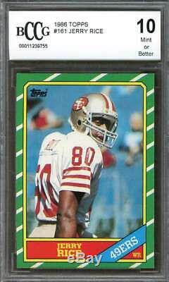 1986 topps #161 JERRY RICE san francisco 49ers rookie card BGS BCCG 10