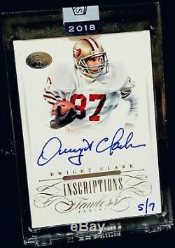 2018 Honors DWIGHT CLARK 2015 Flawless Inscriptions Auto #d 5/7 49ERS