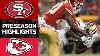 49ers Vs Chiefs NFL Preseason Week 1 Game Highlights