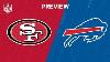 49ers Vs Bills Preview Week 6 Move The Sticks Podcast NFL