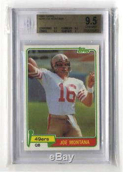 BGS 9.5 1981 Topps #216 Joe Montana HOF MVP RC BEST PRICE 1/1 BIN UNDER $4,000