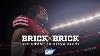 Brick By Brick Chasing The Dream 49ers