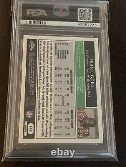 Frank Gore 2005 Topps Chrome GOLD XFractor Rookie /399 RC PSA 10
