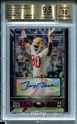 Jerry Rice 2015 Topps Chrome VETERAN AUTO Autograph #2/10 BGS 9.5 with10 49ers