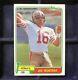 Joe Montana RC 1981 Topps #216 San Francisco 49ers HOF Iconic Rookie Card