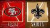 Madden 20 Simulation San Francisco 49ers Vs New Orleans Saints Simulation Nation