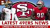 Major San Francisco 49ers Rumors U0026 News On Robert Saleh Deebo Samuel Brock Purdy Javon Hargrave