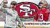 San Francisco 49ers Surprise Starting Lineup Revealed By Espn Pre NFL Training Camp 49ers Rumors