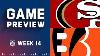 San Francisco 49ers Vs Cincinnati Bengals Week 14 NFL Game Preview