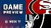 San Francisco 49ers Vs Las Vegas Raiders 2022 Week 17 Game Preview