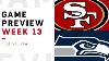 San Francisco 49ers Vs Seattle Seahawks Week 13 Game Preview NFL Film Review