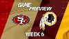 San Francisco 49ers Vs Washington Redskins Week 6 Game Preview Move The Sticks