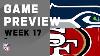 Seattle Seahawks Vs San Francisco 49ers NFL Week 17 Game Preview